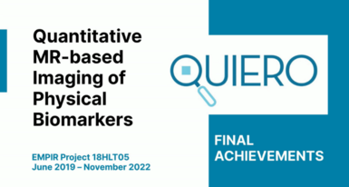 A still image from the QUIERO video. On the left on a white background are the words “Quantitative MR-based Imaging of Physical Biomarkers” in large black text. Underneath in smaller blue text the words “EMPIR project 18HLT05, June 2019 – November 2022”. On the right the words “QUIERO” and underneath “Final achievements”