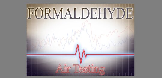 Against a grey background is a graph with peaks and troughs. At the top of the image is the word “formaldehyde” in capitals and at the bottom is “Air testing” in red